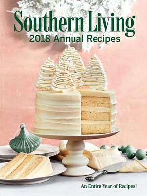cover image of Southern Living 2018 Annual Recipes